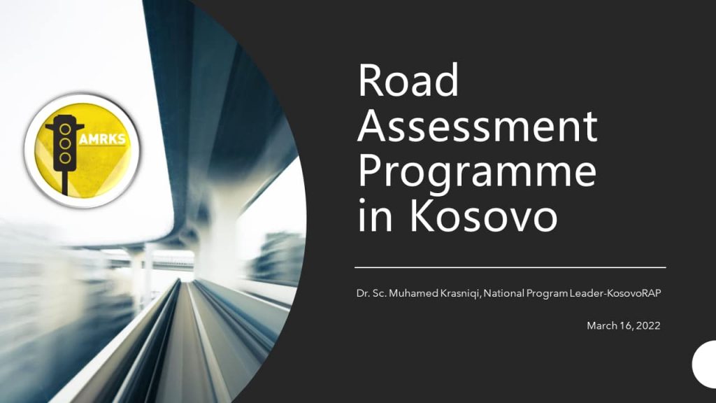 AMRKS presents the Road Assessment Program for Kosovo